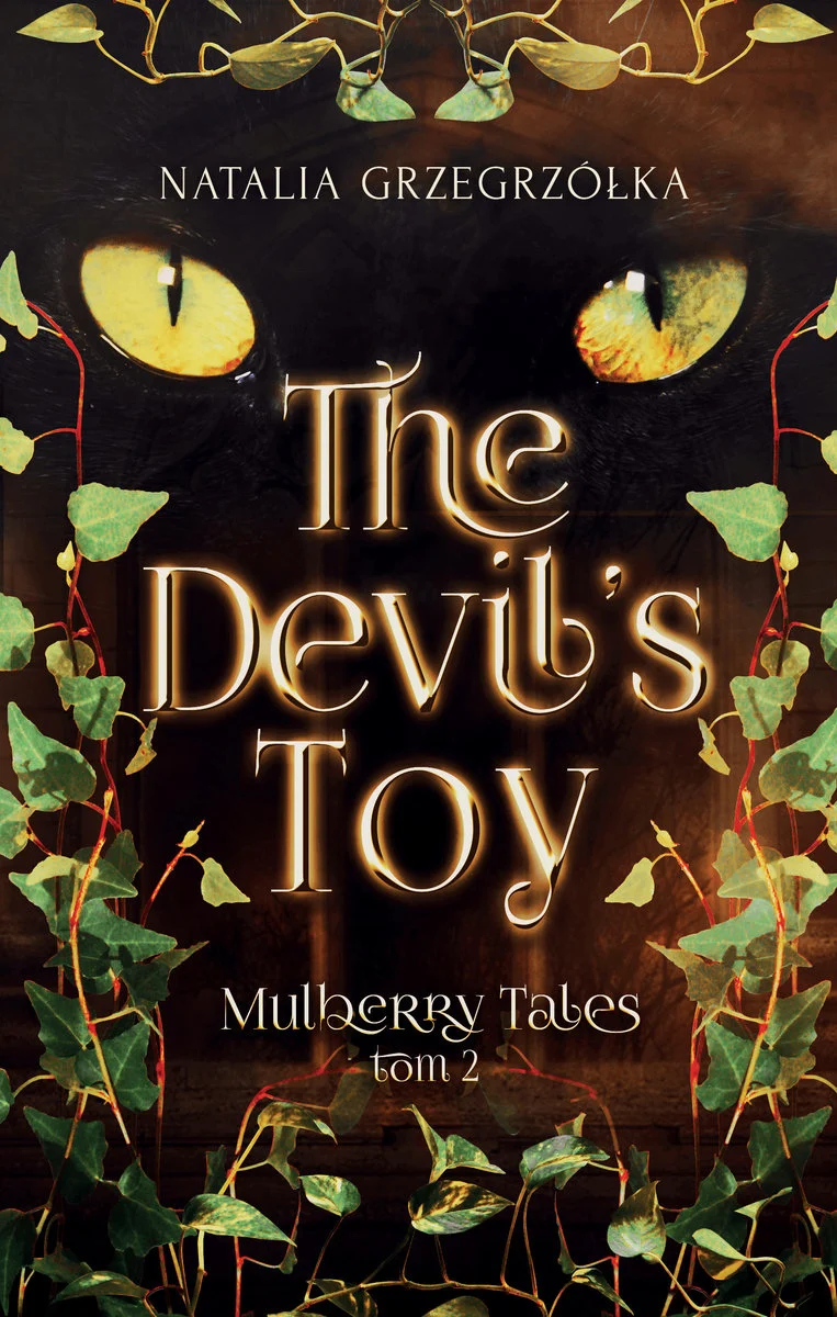 The Devil's Toy (Mulberry Tales, #2)