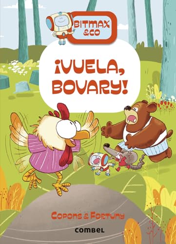 Bitmax & Co. ¡Vuela, Bovary! / Fly, Bovary! (14) (Spanish Edition)