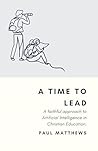 A Time to Lead: A...