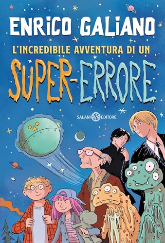 L'incredibile avventura di un super-errore (Kindle Edition)