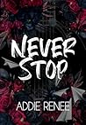 Never Stop