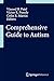 Comprehensive Guide to Autism