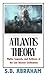 Atlantis Theory : Myths, Le...
