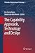 The Capability Approach, Technology and Design (Philosophy of Engineering and Technology Book 5)