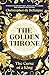 The Golden Throne: The Curse of a King