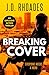 Breaking Cover by J.D. Rhoades