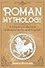 Roman Mythology by Adrian Danvers