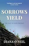 Sorrows Yield: Th...