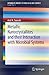 Metallic Nanocrystallites and their Interaction with Microbial Systems (SpringerBriefs in Molecular Science)