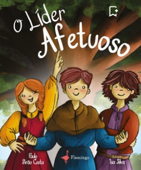 O Líder Afetuoso