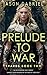 Prelude To War: Shards Book...