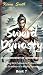 Sword Dynasty Book 7: An Ep...
