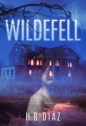 Wildefell (Kindle Edition)