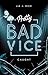 Pretty Bad Vice – CAUGHT: Band 3 (Dark Reverse Harem) (Bad-Vice-Reihe) (German Edition)