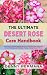 The Ultimate Desert Rose Care Handbook by Denny Permana
