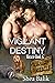 Vigilant Destiny (Miracle #17)