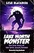Lake Worth Monster: The Tru...
