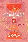 Book cover for A Gravidade e A Graça (Portuguese Edition)