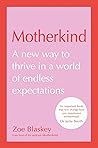 Motherkind: A New...