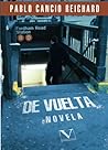 De vuelta (Narrativa) by Pablo Cancio Reichard