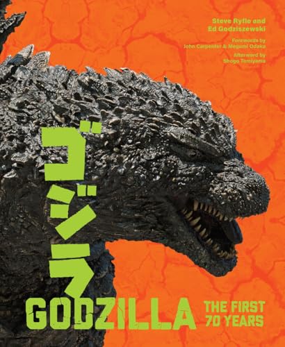 Godzilla: The First 70 Years: The Official Illustrated History of the Japanese Productions (Hardcover)