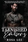 Tarnished Embers:...
