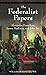 The Federalist Papers by Alexander Hamilton