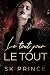 Le tout pour le tout (French Edition)