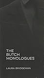 The Butch Monologues