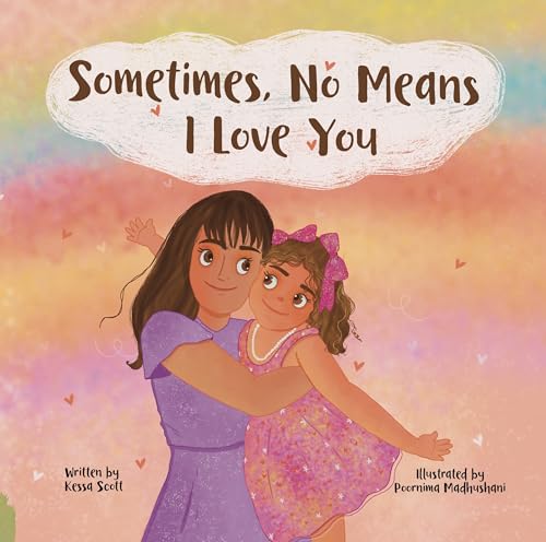 Sometimes, No Means I Love You (Sometimes, No Means I Love You Series)