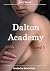 Dalton Academy - Band 1. Ei...