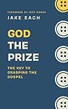 God the Prize: Th...