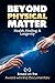Beyond Physical Matter : He...