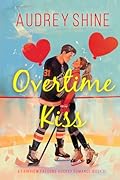 Overtime Kiss