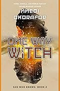 One Way Witch
