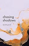 Chasing Shadows