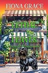 Lethal Leaves
