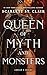 Queen of Myth and Monsters (Adrian X Isolde, 2)