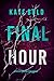 Final Hour (Maggie Flight, #7)