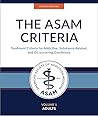 The ASAM Criteria...