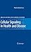 Cellular Signaling in Healt...