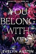 You Belong With Me (Legacy of Lies, #6)