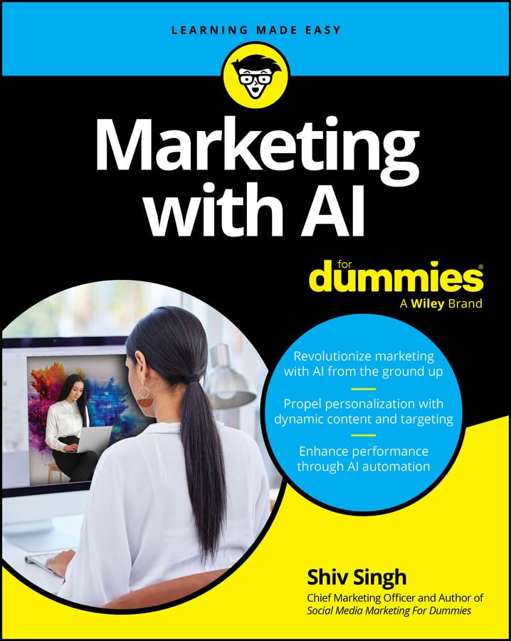 Marketing with AI For Dummies (Kindle Edition)