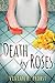 Death by Roses