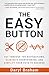 The Easy Button: Cut Throug...