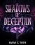 Shadows of Deception by Sarah E. Toth Shadows of Deception by Sarah E. Toth