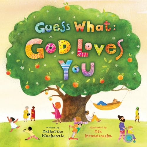 Guess What: God Loves You (Colour Books)