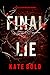 Final Lie (Maggie Flight, #4)