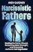 Narcissistic Fathers: Heali...