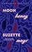 Moon Honey (Landmark Edition)